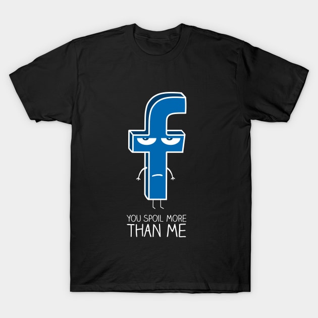 Spoiler friend T-Shirt by FrancisMacomber